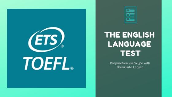 ETS TOEFL online preparation Break Into English