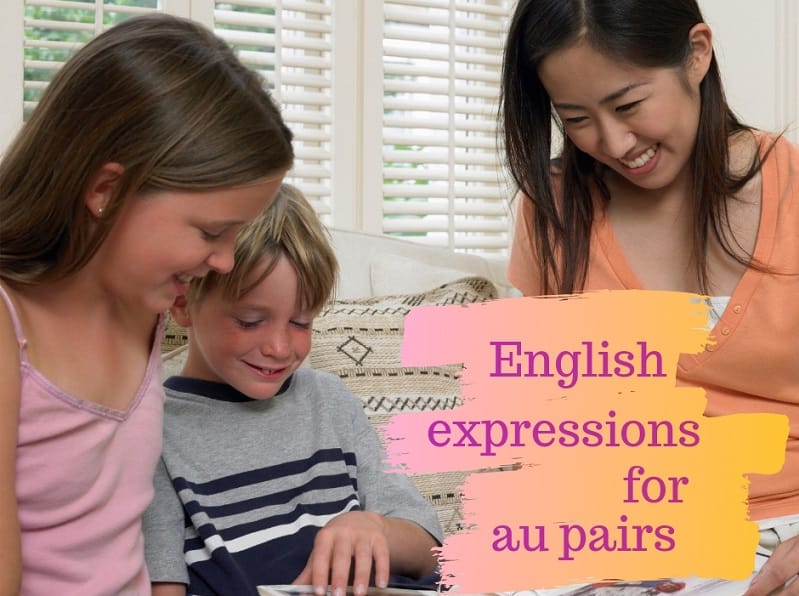 English expressions for au pairs