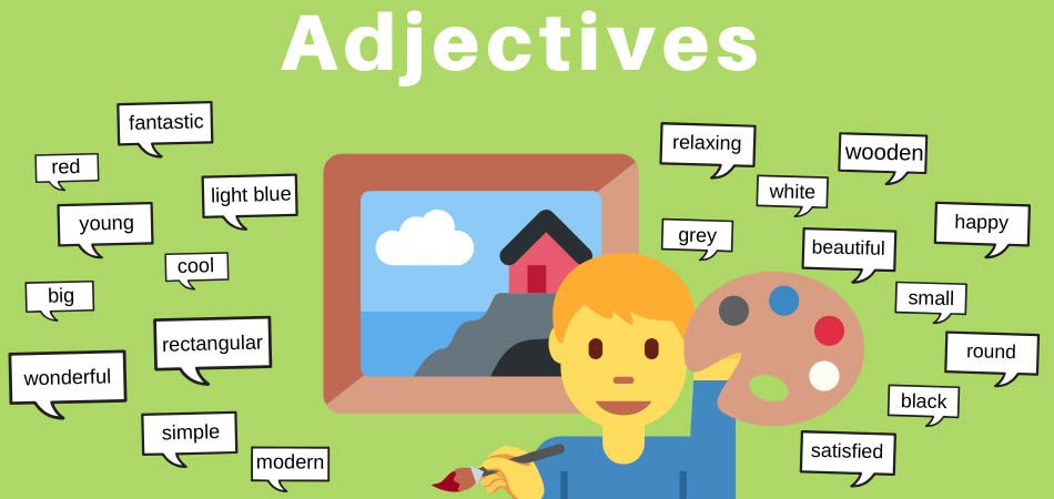 Adjectives in English explained in pictures
