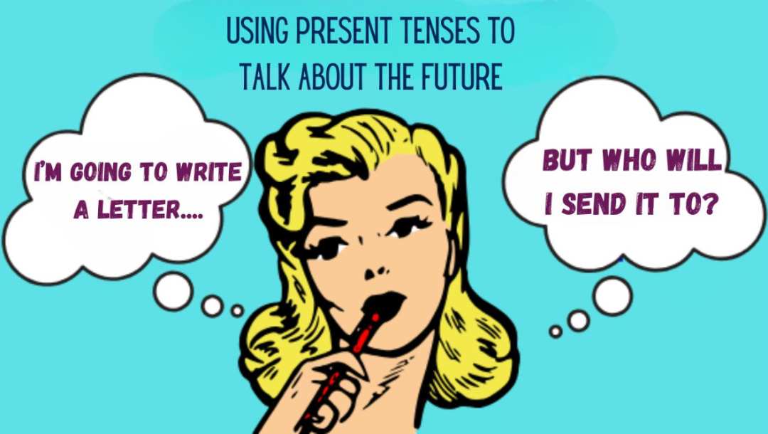 Woman using present tense and will to talk about the future
